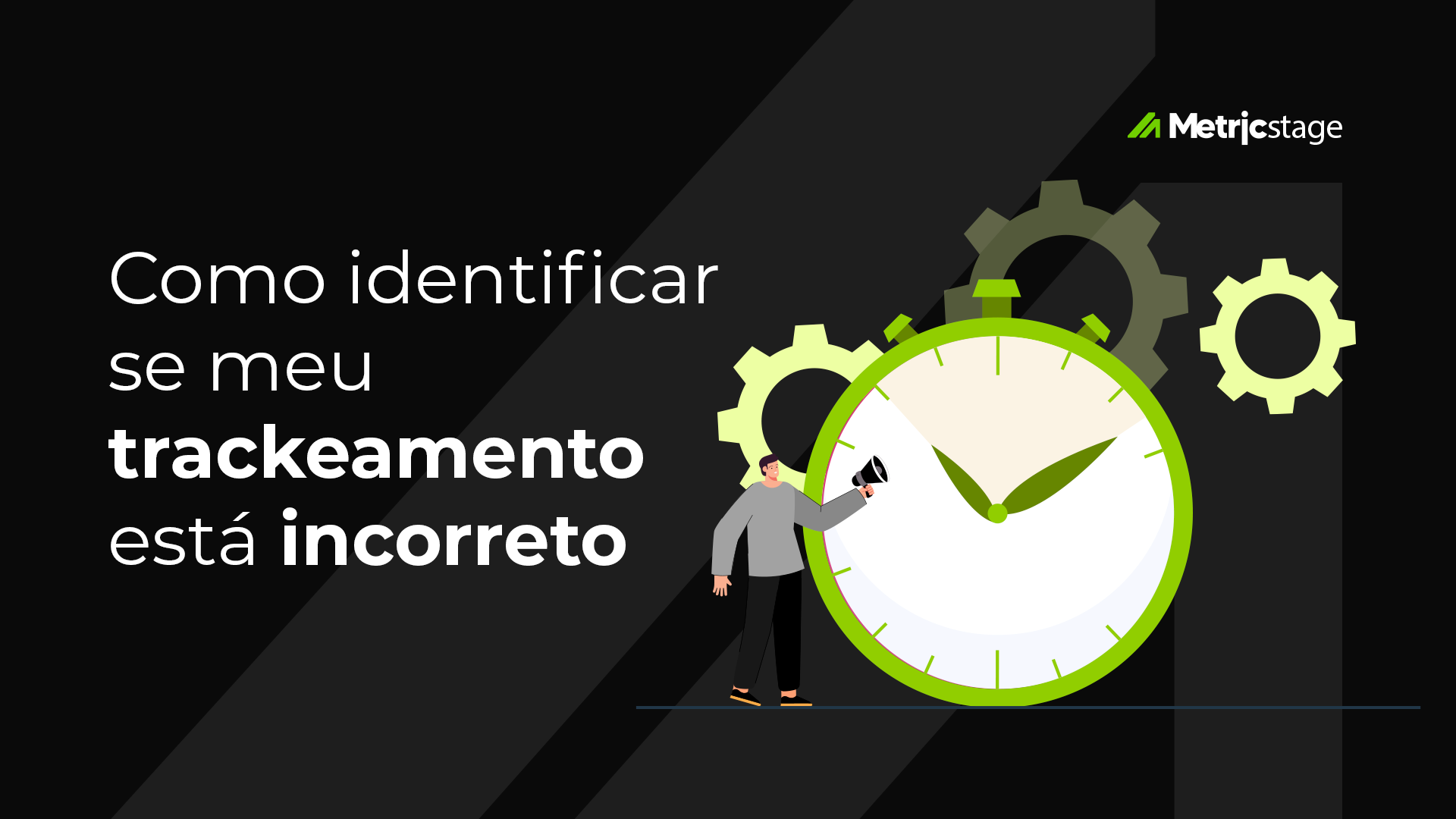 Como identificar se meu trackeamento está incorreto